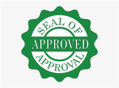 tested and approved seal|synonym for seal of approval.